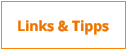 Links & Tipps