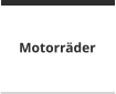 Motorräder