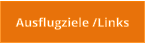 Ausflugziele /Links