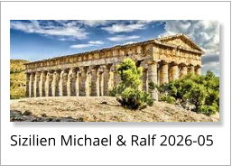Sizilien Michael & Ralf 2026-05