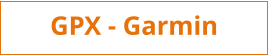 GPX - Garmin
