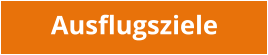 Ausflugsziele
