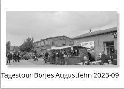 Tagestour Börjes Augustfehn 2023-09