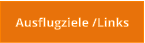 Ausflugziele /Links